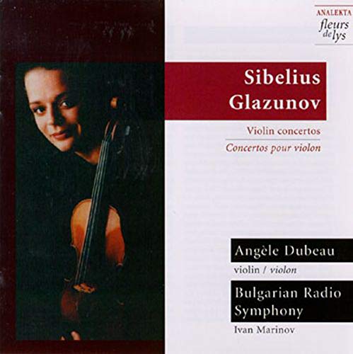 DUBEAU, ANGLE - SIBELIUS/GLAZUNOV: VIOLIN CONCERTOS (CD)