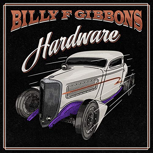 BILLY F GIBBONS - HARDWARE (VINYL)