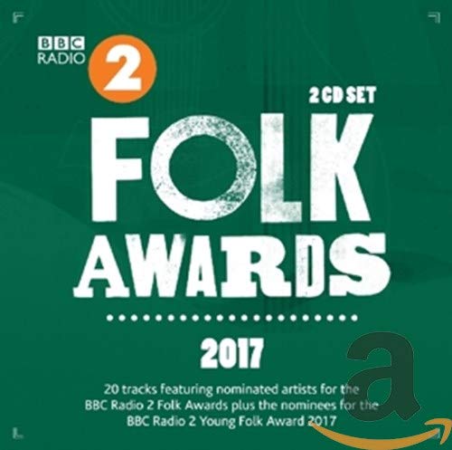 VARIOUS ARTISTS - BBC FOLK AWARDS 2017 (CD)