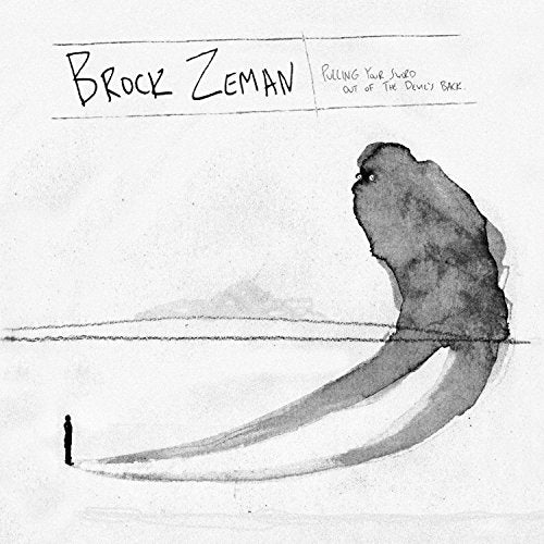 BROCK ZEMAN - PULLING YOUR SWORD OUT OF THE DEVIL'S BACK (CD)