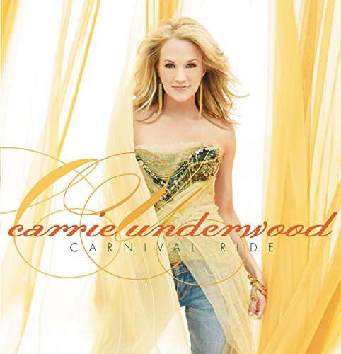 UNDERWOOD, CARRIE - CARNIVAL RIDE (CD)