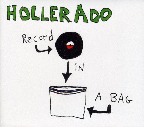 HOLLERADO - RECORD IN A BAG (CD)