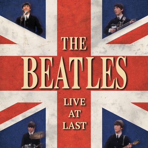 BEATLES - THE BEATLES - LIVE AT LAST (CD)