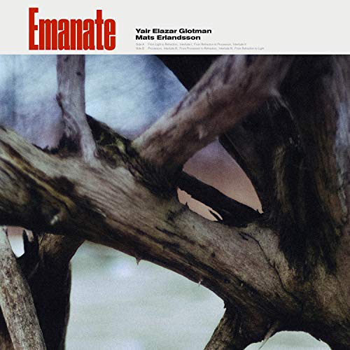 GLOTMAN,YAIR ELAZAR; ERLANDSSON,MATS - EMANATE (VINYL)