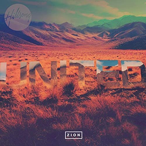 HILLSONG UNITED - ZION (CD)