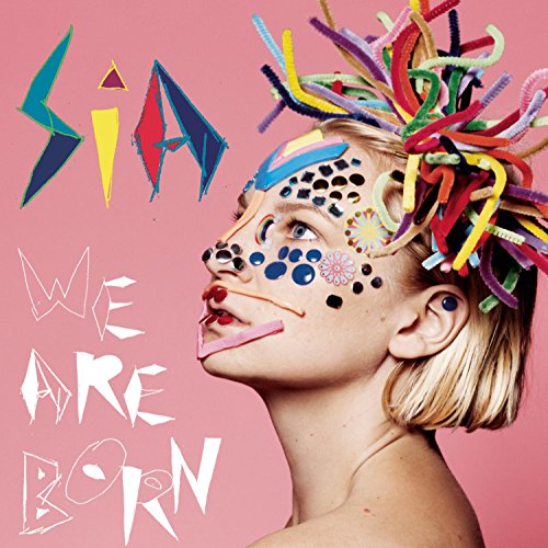 SIA - WE ARE BORN (CD)