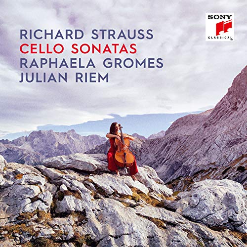 RAPHAELA GROMES & JULIAN RIEM - RICHARD STRAUSS: CELLO SONATAS (CD)