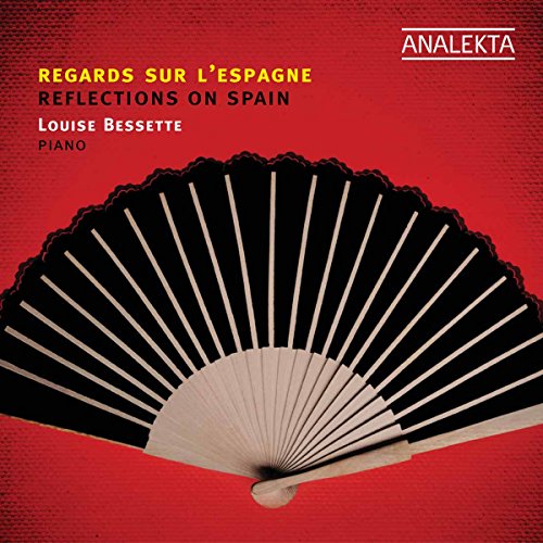 REFLECTIONS ON SPAIN - REGARDS SUR L'ESPAGNE (CD)