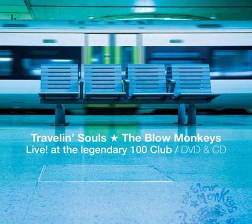 BLOW MONKEYS - TRAVELLIN SOULS (CD)