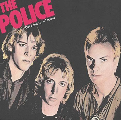 POLICE - OUTLANDOS D'AMOUR (VINYL)