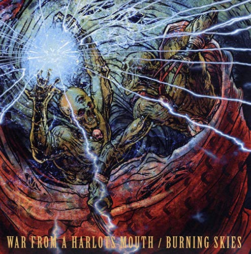 WAR FROM A HARLOTS MOUTH \ BURNING S KIES - SPLIT (VINYL)