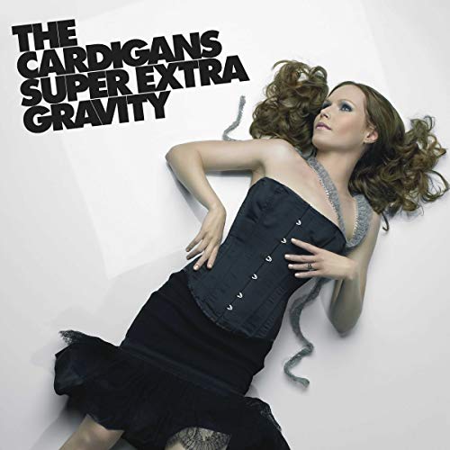 THE CARDIGANS - SUPER EXTRA GRAVITY (VINYL)