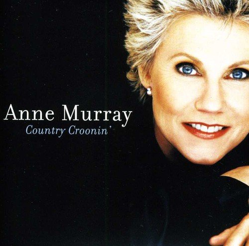 ANNE MURRAY - COUNTRY CROONIN' (CD)