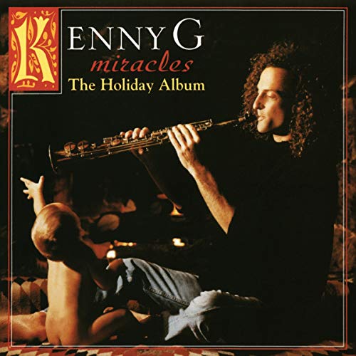 KENNY G - MIRACLES: THE HOLIDAY ALBUM (VINYL)