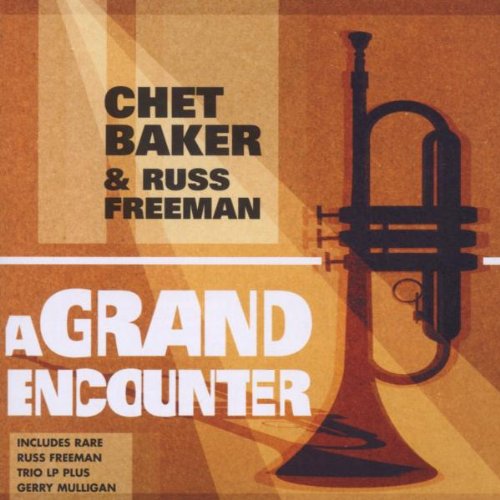 BAKER, CHET & RUSS FREEMAN - GRAND ENCOUNTER (CD)