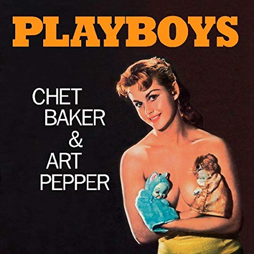 CHET BAKER & ART PEPPER - PLAYBOYS (VINYL)