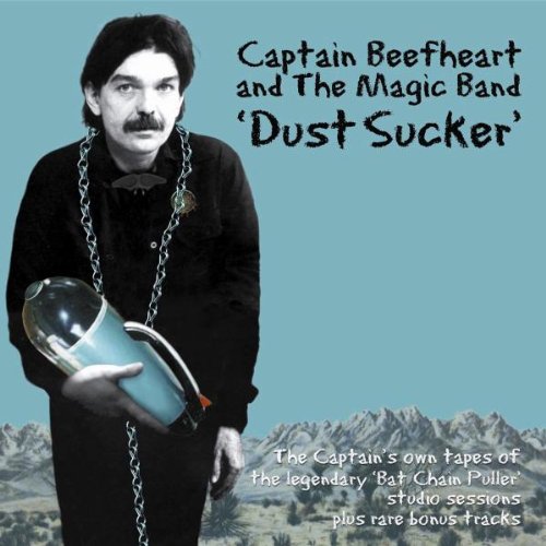 CAPTAIN BEEFHEART - DUST SUCKER (VINYL)