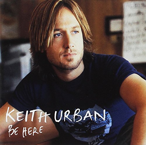 URBAN, KEITH - BE HERE (CD)