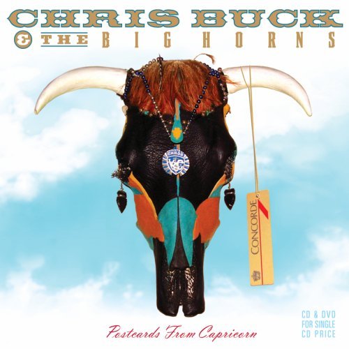 CHRIS BUCK & THE BIG HORNS - POSTCARDS FROM CAPRICORN (CD)