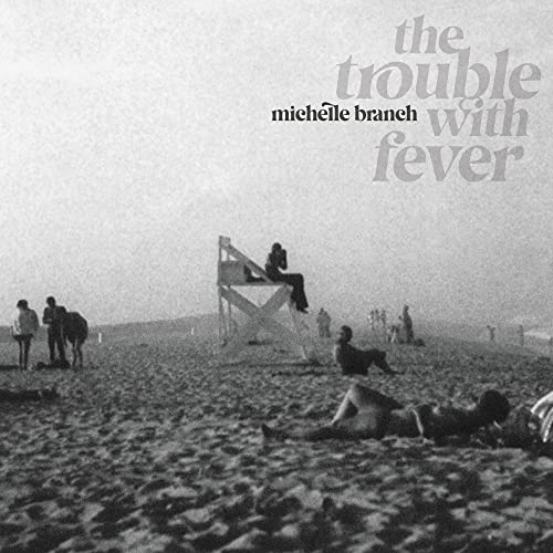 MICHELLE BRANCH - THE TROUBLE WITH FEVER (VINYL)