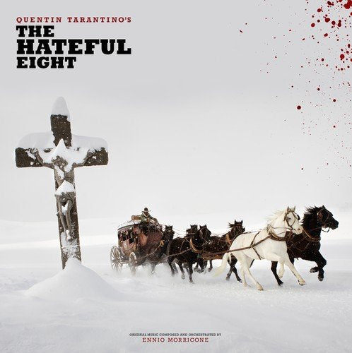 HATEFUL EIGHT O.S.T. - QUENTIN TARANTINO'S THE HATEFUL EIGHT (ORIGINAL MOTION PICTURE SOUNDTRACK) (VINYL)