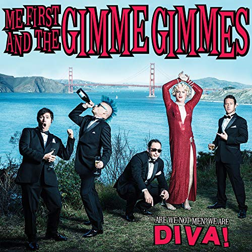 ME FIRST & THE GIMME GIMMES - ARE WE NOT MEN WE ARE DIVA (CD)