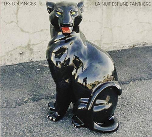 LES LOUANGES - LA NUIT EST UNE PANTHERE (CD)