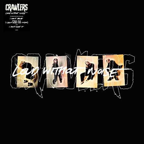 CRAWLERS - LOUD WITHOUT NOISE (CD)