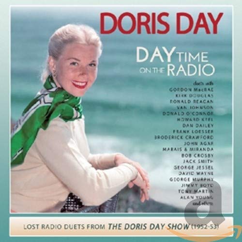 DAY,DORIS - DAY TIME ON THE RADIO-LOST RADIO DUETS FROM THE DORIS DAY SHOW (1952-1953) (CD)