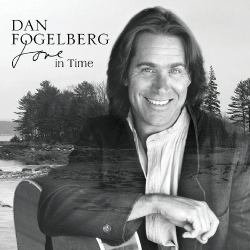 FOGELBERG,DAN - LOVE IN TIME (CD)