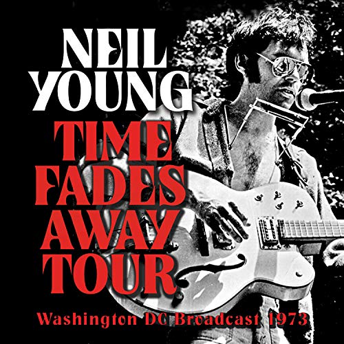 YOUNG,NEIL - TIME FADES AWAY TOUR (CD)