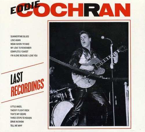 EDDIE COCHRAN - LAST RECORDINGS (CD)