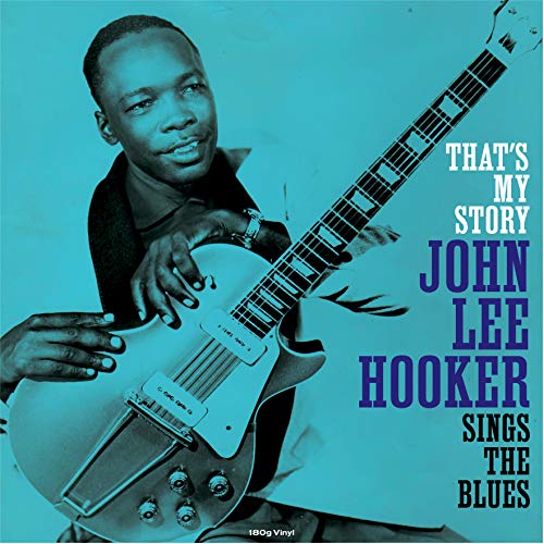 HOOKER,JOHN LEE - THAT'S MY STORY (180G) (VINYL)