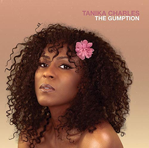 CHARLES,TANIKA - GUMPTION (CD)