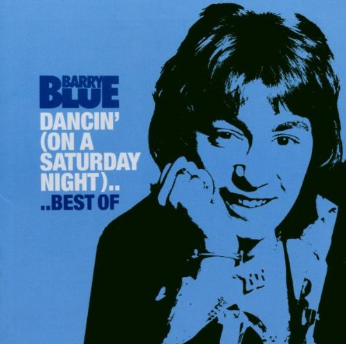 BLUE, BARRY - DANCING ON A SATURDAY NIGHT (CD)