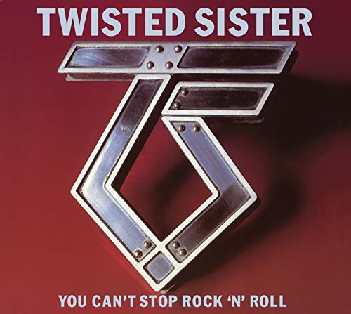 TWISTED SISTER - YOU CAN'T STOP ROCK 'N' ROLL (CD)