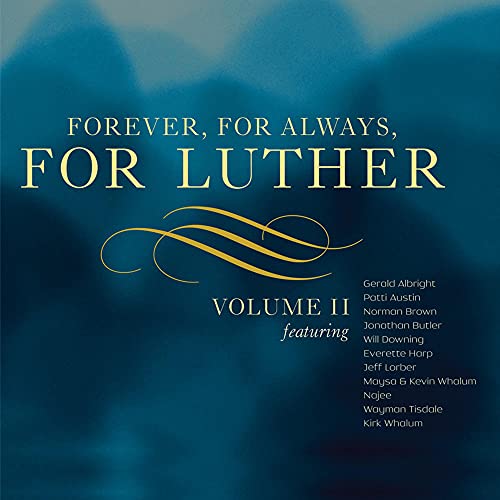 VARIOUS - FOREVER FOR ALWAYS FOR LUTHER VOL. 2 (CD)