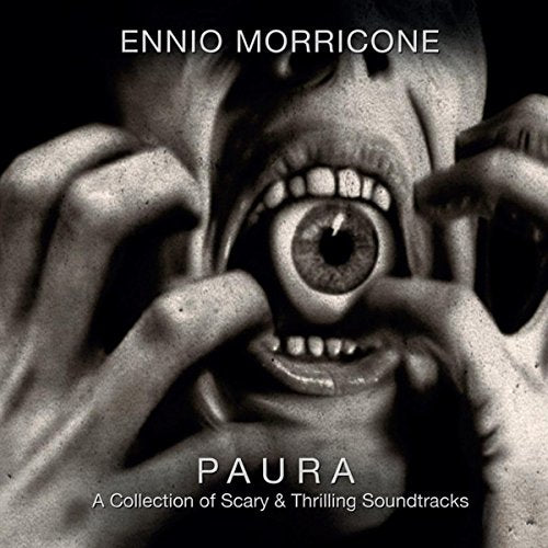 MORRICONE, ENNIO - PAURA VOL. 2: A COLLECTION OF SCARY & THRILLING SOUNDTRACKS (VINYL)