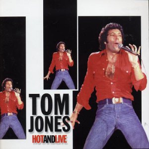 JONES, TOM - HOT & LIVE (CD)