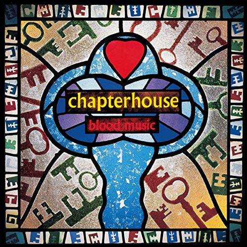 CHAPTERHOUSE - BLOOD MUSIC (VINYL)