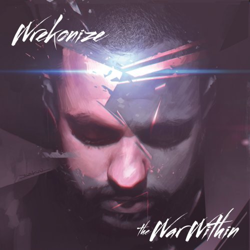 WREKONIZE - THE WAR WITHIN (CD)