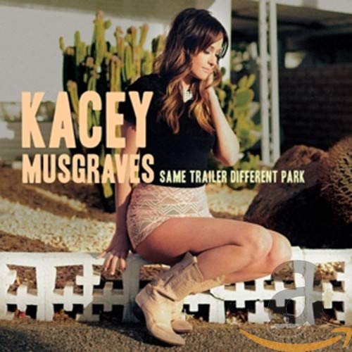 MUSGRAVES, KACEY - SAME TRAILER DIFFERENT PARK (CD)