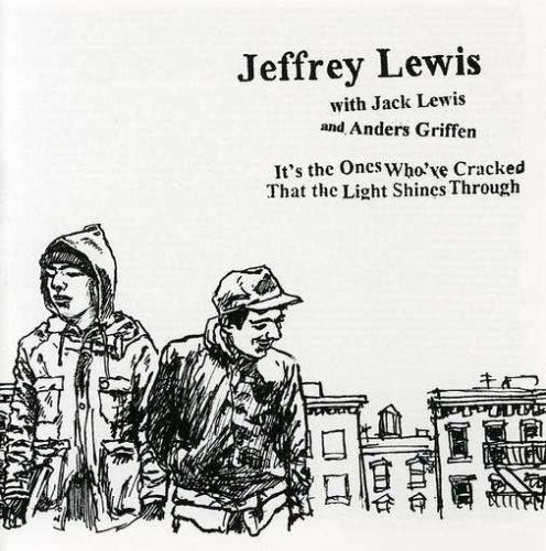 JEFFREY LEWIS - ITS THE ONES WHOVE CRACKED THAT THE LIGHT SHINES THROUGH (CD)