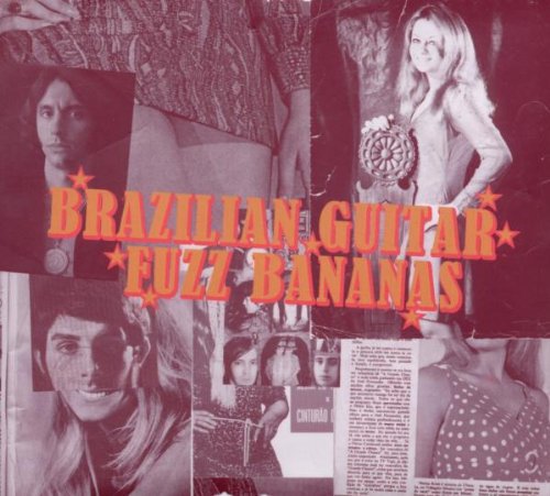 VARIOUS ARTISTS - BRASILIAN GUITAR FUZZ BANANAS: TROPICALISTA PSYCHEDELIC MASTERPIECES 1967-1976 (VINYL)