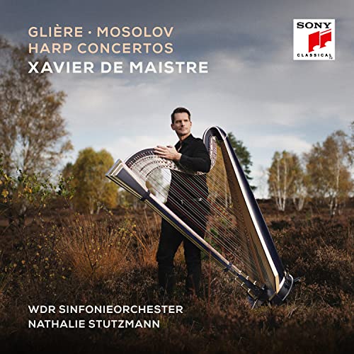 XAVIER DE MAISTRE & NATHALIE STUTZMANN & WDR SINFO - GLIERE, MOSOLOV: HARP CONCERTOS (CD)