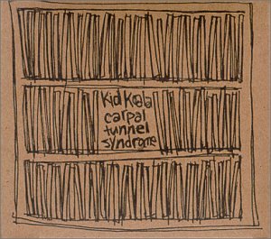 KID KOALA - CARPAL TUNNEL SYNDROME