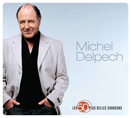 DELPECH, MICHEL - LES 50 PLUS BELLES CHANSONS (3CD) (CD)