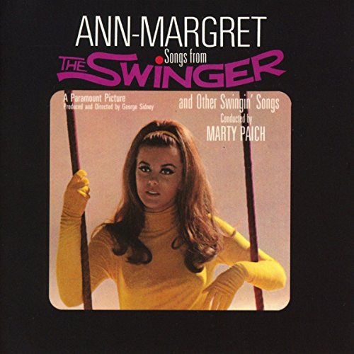 ANN-MARGRET - SONGS FROM THE SWINGER & OTHER SWINGIN' SONGS (O.S.T.) (CD)