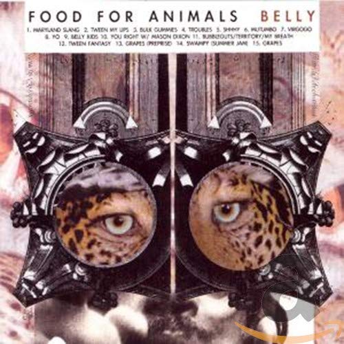 FOOD FOR ANIMALS - BELLY (CD)