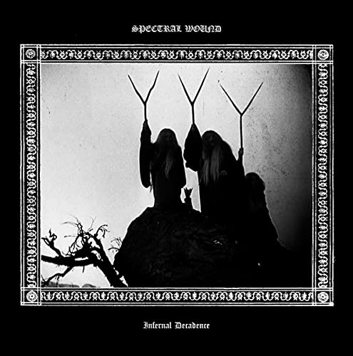 SPECTRAL WOUND - INFERNAL DECADENCE (VINYL)